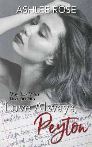 Love Always, Peyton: Way Back When Duet #1