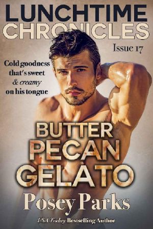 Lunchtime Chronicles · Butter Pecan Gelato