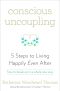 Conscious Uncoupling