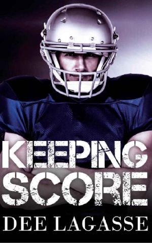 Keeping Score: A Sports Romance