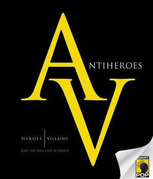 Antiheroes