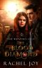 The Blood Diamond (The Hunters Saga Book 1)