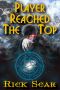 Player Reached the Top. LitRPG series. Book I