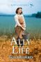 Ally for Life: Kiwi Land Girls, #2