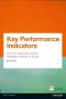 Key Performance Indicators (KPI) · the 75 Measures Every Manager Needs to Know (Financial Times Series)