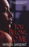 You Belong To Me