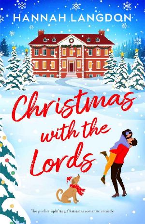 Christmas with the Lords: The perfect uplifting Christmas romance