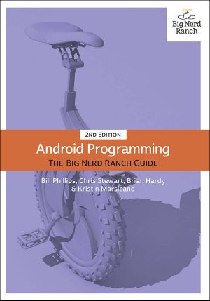 Android Programming · The Big Nerd Ranch Guide (2nd Edition)