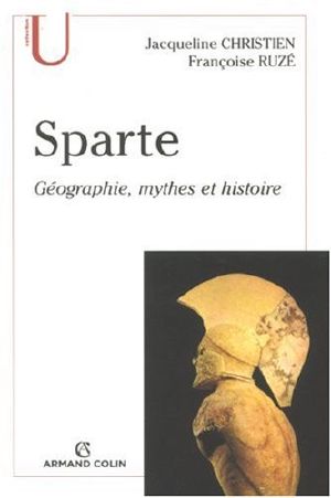 Sparte · Géographie, Mythes Et Histoire