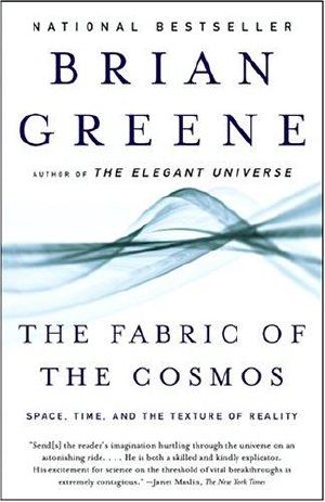 The Fabric of the Cosmos · Space, Time, and the Texture of Reality