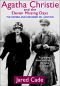 Agatha Christie and the Eleven Missing Days · the Revised and Expanded 2011 Edition