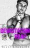 The Devastation You Reap: A Dark College Bully Romance (Maddison Kings University Book 6)