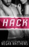 Hack (The Boys of RDA Book 5)