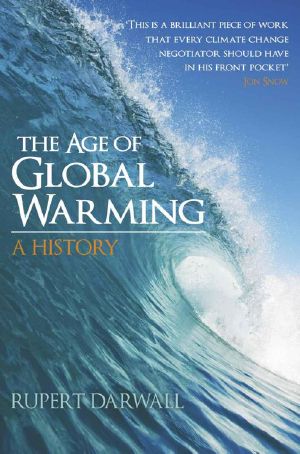 The Age of Global Warming · A History