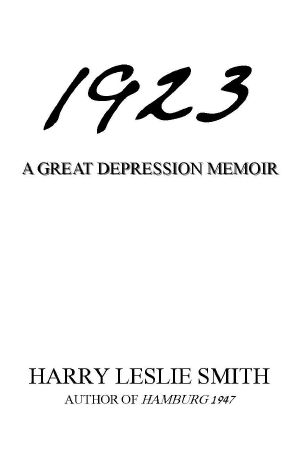 1923 · A Great Depression Memoir