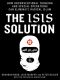 The ISIS Solution