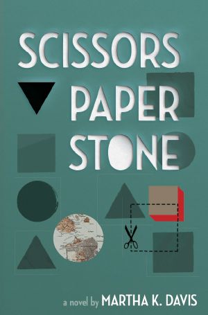 Scissors, Paper, Stone: a Novel