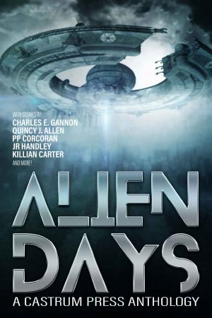 Alien Days Anthology