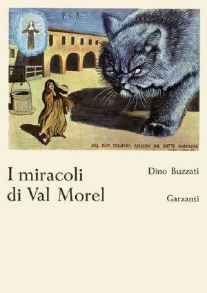 I Miracoli Di Val Morel