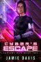 Cyber's Escape: Sapiens Run Book 2