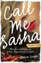 Call Me Sasha · Secret Confessions of an Australian Callgirl