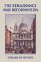 Streams of History · the Renaissance and Reformation (Yesterday's Classics)
