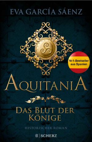 Aquitania · Das Blut der Könige