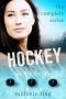 Hockey Is My Boyfriend, the Complete Series