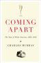 Coming Apart · the State of White America, 1960-2010