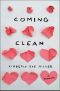 Coming Clean A Memoir