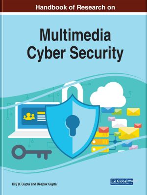 Handbook of Research on Multimedia Cyber Security