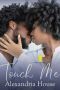 Touch Me (Romey University Book 2)