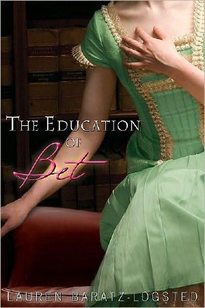 The Education of Bet