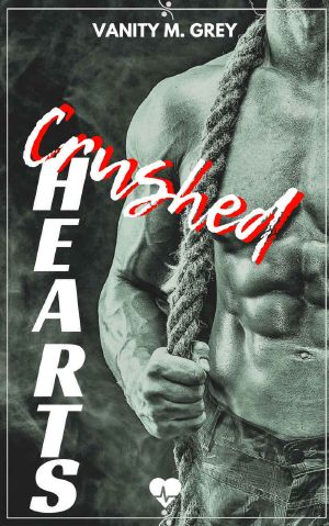 Crushed Hearts · Harte Fäuste, weiches Herz