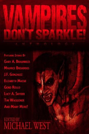 Vampires Don't Sparkle!