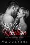 Marks of Rebellion: A Military Romance (Behind Closed Doors Book 2)