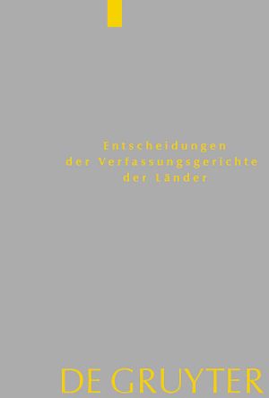 Entscheidungen der Verfassungsgerichte der Länder · Band 26 1.1. bis 31.12.2015