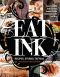 Eat Ink · Recipes. Stories. Tattoos.