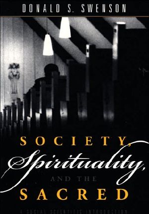 Society, Spirituality, and the Sacred · A Social Scientific Introduction · 2nd Edition