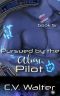 Pursued by the Alien Pilot (Alien Brides Book 6)