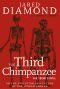 The Third Chimpanzee for Young People · on the Evolution and Future of the Human Animal (For Young People Series)