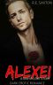 Alexei · A Mafia Love Story · Dark Erotic Romance