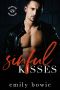 Sinful Kisses: A mafia romance