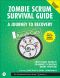 Zombie Scrum Survival Guide