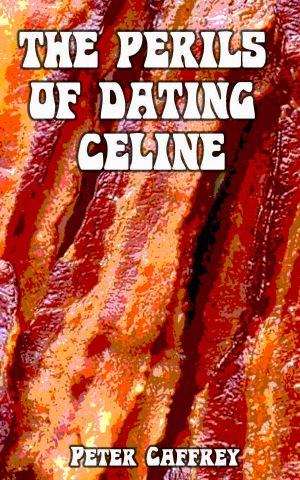 The Perils of Dating Celine