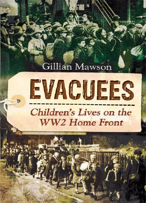 Evacuees · Children’s Lives on the WW2 Home Front