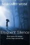 Eloquent Silence