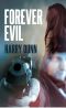 Forever Evil · A Jack Barclay Novel