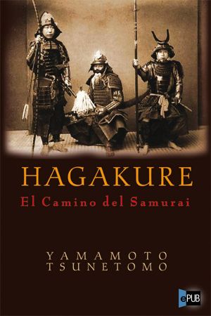 Hagakure · El Camino del Samurai