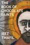 The Book of Chocolate Saints